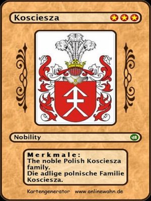 cover image of The noble Polish Kosciesza family. Die adlige polnische Familie Kosciesza.
